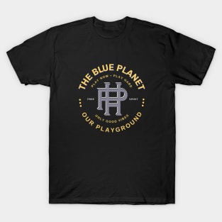 Play Hard Planet Earth Playground Good Vibes Free Spirit T-Shirt